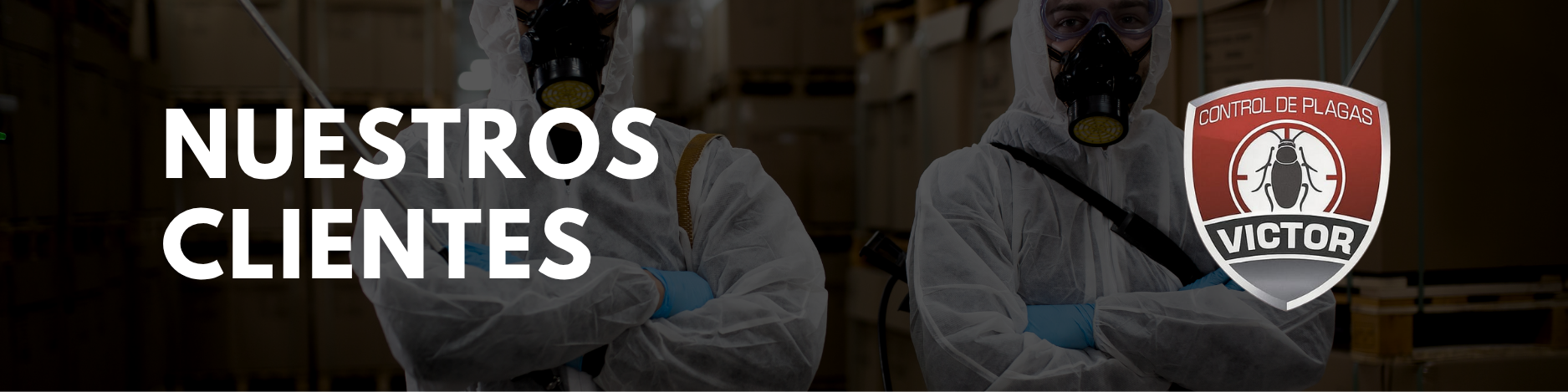 Clientes de Fumigaciones Víctor